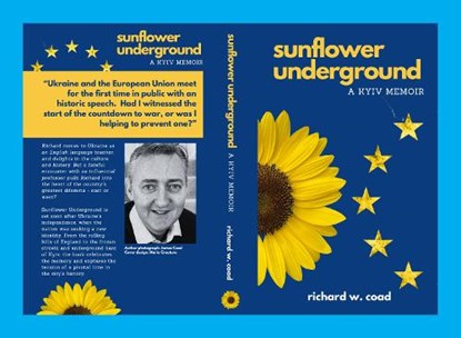 Sunflower Underground, Richard Coad - Gebonden - 9798322826644