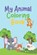 My Animal Coloring Book, J Ramos - Paperback - 9798323120680