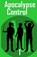 Apocalypse Control, James Butler - Paperback - 9798323990283