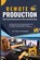 Remote Production: Your Professional Guide to Cloud-Based Broadcasting, IP Video and Audio, Paul William Richards - Paperback - 9798324090890