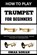 How to Play Trumpet for Beginners: From Your First Note To Performance Ready - Essential Techniques For Aspiring Musicians, Omar Ronan - Paperback - 9798325794452