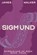 Sigmund, James Walker - Paperback - 9798325937972