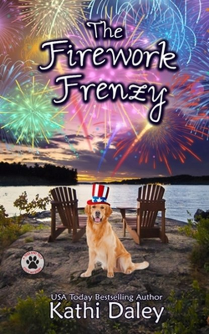 The Firework Frenzy: A Cozy Mystery, Kathi Daley - Paperback - 9798326465597