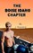 The Bosie Idaho Chapter, J Rowland - Paperback - 9798326515490