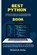 Best Python Programming Book: "From Novice to Python Pro: Elevate Your Skills with Step-by-Step Mastery and Insider Secrets for Career Success!", Richard M. Butler - Paperback - 9798326755124