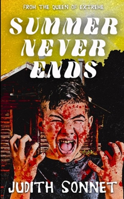 Summer Never Ends, Judith Sonnet - Paperback - 9798327803343