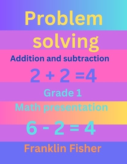 Problem solving, Franklin Fisher - Paperback - 9798328207355