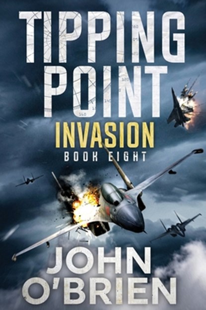 Tipping Point: Invasion, John O'Brien - Paperback - 9798328233163