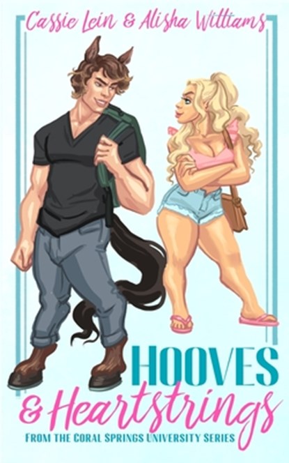 Hooves & HeartStrings: A MF Monster Romance, Alisha Williams - Paperback - 9798328339414