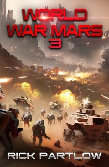 World War Mars 3, Rick Partlow - Paperback - 9798329986488