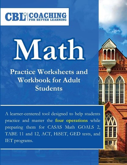 Math Practice Worksheets and Workbook for Adult Students, Coaching For Better Learning - Paperback - 9798330208302