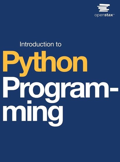Introduction to Python Programming, Open Stax - Gebonden - 9798330211692