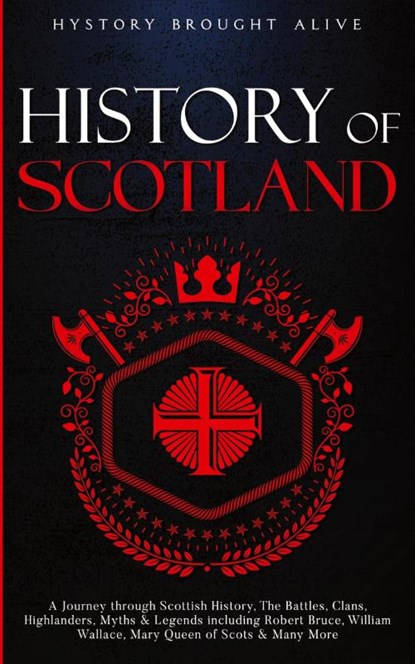 Scotland, History Brought Alive - Paperback - 9798330213610