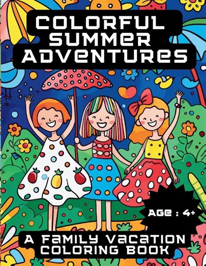 Colorful Summer Adventures, A. Hazra - Paperback - 9798330223183