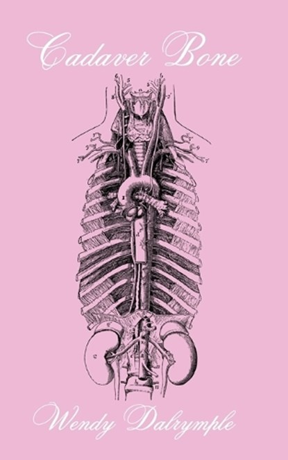 Cadaver Bone, Wendy Dalrymple - Paperback - 9798330229208