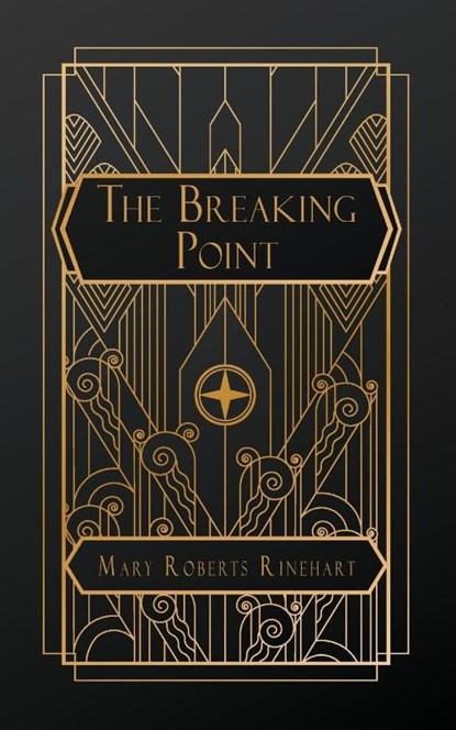Rinehart, M: Breaking Point, Mary Roberts Rinehart - Paperback - 9798330230747