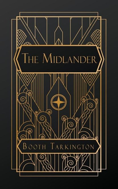 Tarkington, B: Midlander, Booth Tarkington - Paperback - 9798330232086