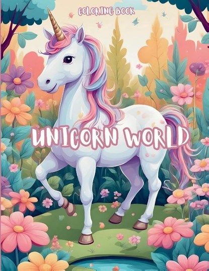 Unicorn World Coloring Book, Scott E Bowser - Paperback - 9798330239061