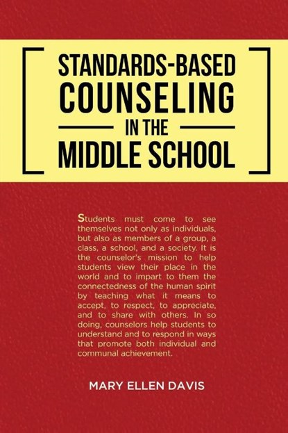 Standards-Based Counseling in the Middle School, Mary Ellen Davis - Paperback - 9798330246212