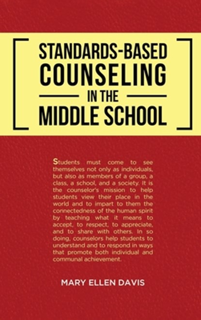 Standards-Based Counseling in the Middle School, Mary Ellen Davis - Gebonden - 9798330246236