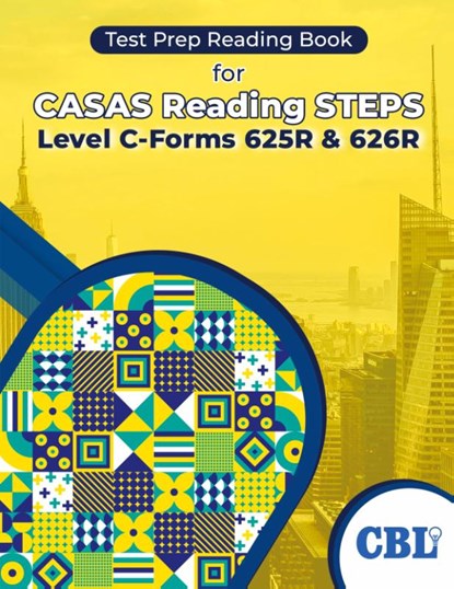 Test Prep Reading Book for CASAS Reading STEPS Level C-Forms 625R and 626R, Coaching For Better Learning - Paperback - 9798330255634