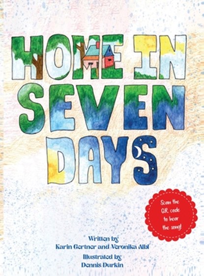Home in Seven Days, Karin Gertner - Gebonden - 9798330259564