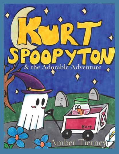 Kurt Spoopyton, Amber Tierney - Paperback - 9798330278374