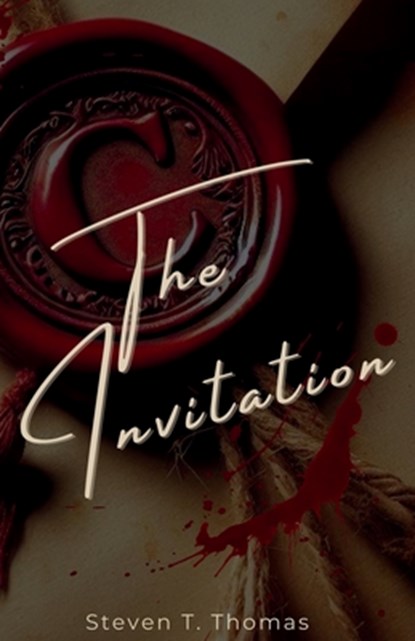 The Invitation, Steven T. Thomas - Paperback - 9798330282418