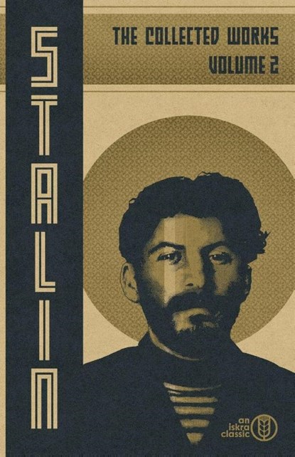 Collected Works of Josef Stalin, Josef V. Stalin - Paperback - 9798330284238