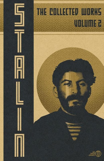 Collected Works of Josef Stalin, Josef V. Stalin - Gebonden - 9798330284252