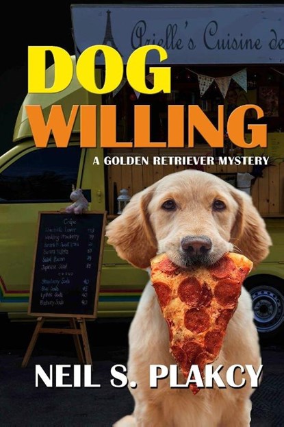 Dog Willing, Neil S. Plakcy - Paperback - 9798330287383