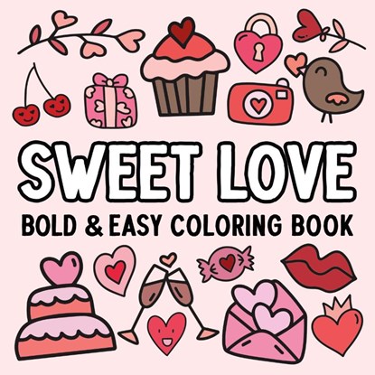 Sweet Love, Hue Coloring - Paperback - 9798330306145