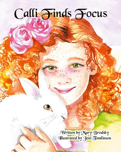 Calli Finds Focus, Mary Brodsky - Paperback - 9798330342495