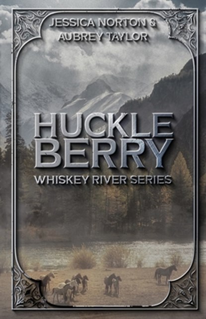 Huckleberry, Jessica Norton ; Aubrey Taylor - Paperback - 9798330355037