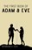The First Book of Adam and Eve, Rutherford H. Platt - Paperback - 9798330380589