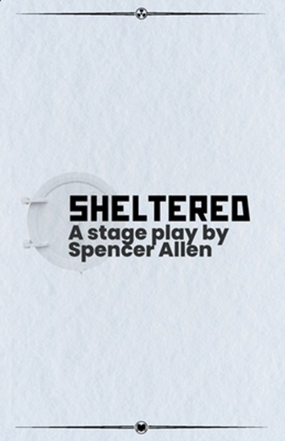 Sheltered, Spencer Allen - Paperback - 9798330395170