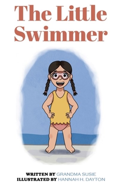 The Little Swimmer, Grandma Susie - Paperback - 9798330400362