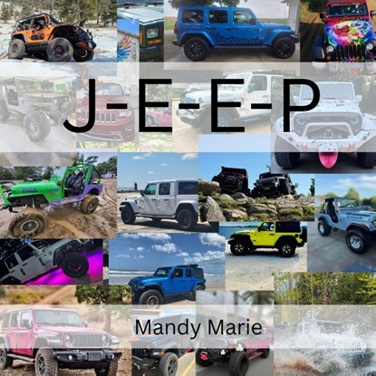 J-E-E-P, Mandy Marie - Paperback - 9798330419081
