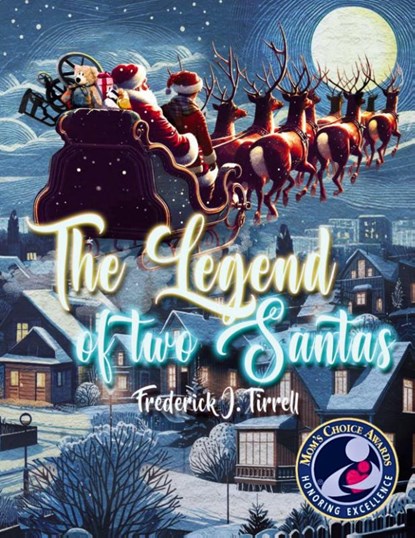 The Legend of The Two Santas, Frederick Tirrell - Paperback - 9798330420643