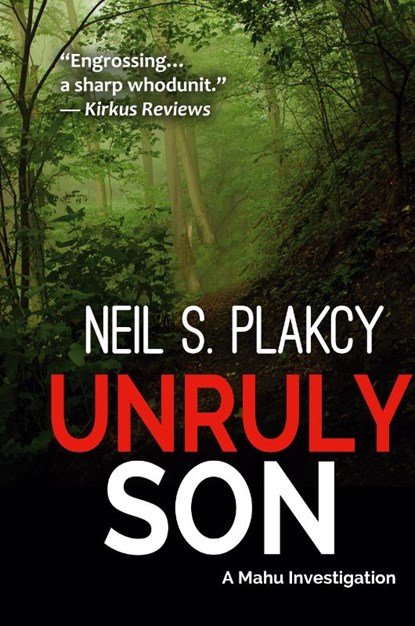 Unruly Son, Neil S. Plakcy - Paperback - 9798330422784