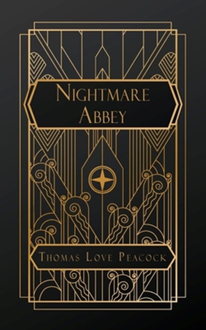 Peacock, T: Nightmare Abbey, Thomas Love Peacock - Paperback - 9798330430710