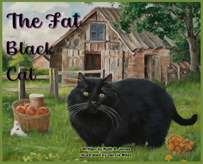 The Fat Black Cat, Ruth S. Jones - Gebonden - 9798330446384