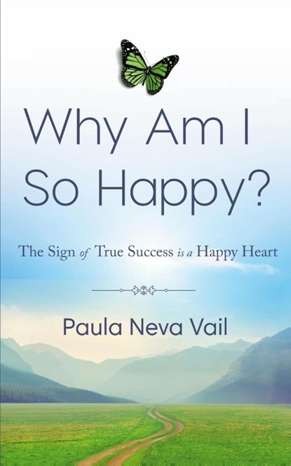 Why Am I So Happy?, Paula Vail - Paperback - 9798330449019