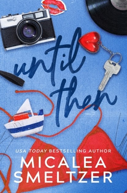 Until Then (Special Edition), Smeltzer - Paperback - 9798330454501