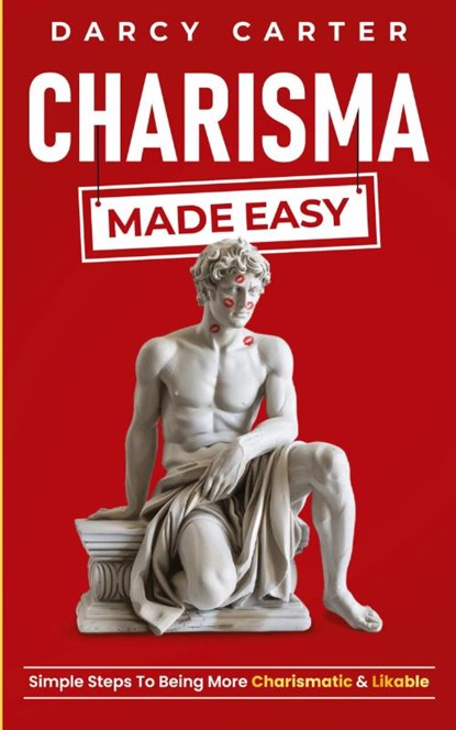 Charisma Made Easy, Darcy Carter - Paperback - 9798330455348