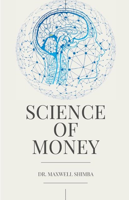Science of Money, Maxwell Shimba - Paperback - 9798330457762