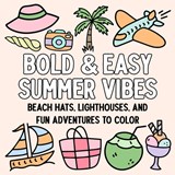Bold and Easy Summer Vibes - Hue Coloring - 9798330471249