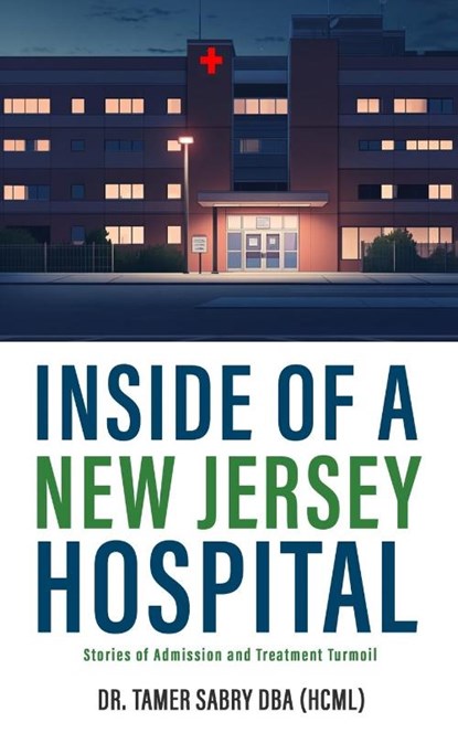 Garden State Hospital, Tamer Sabry - Paperback - 9798330483235