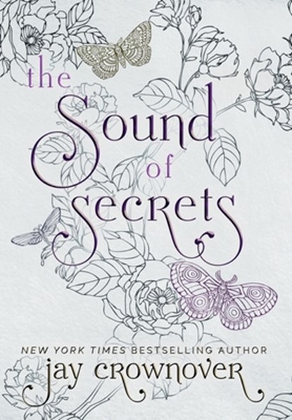 Crownover, J: Sound of Secrets, Jay Crownover - Gebonden - 9798330488889
