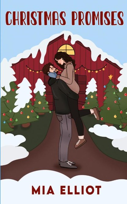 Christmas Promises, Mia Elliot - Paperback - 9798330491056